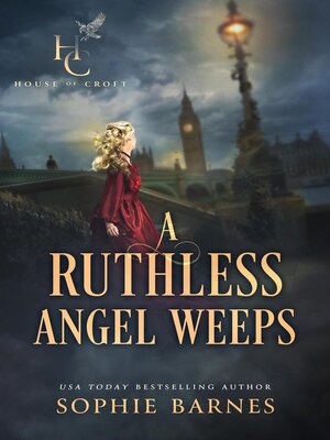cover image of A Ruthless Angel Weeps